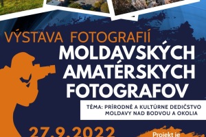 Výstava moldavských amatérskych fotografov - Projekt Košického samosprávneho kraja